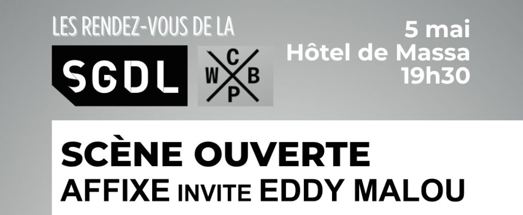 La revue Affixe invite Eddy Malou a la Société des Gens de Lettres